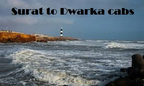 surat to dwarka cabs